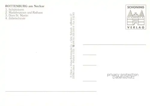 AK / Ansichtskarte Rottenburg_Neckar Schuetteturm Marktbrunnen und Rathaus Dom St Martin Zehntscheuer Rottenburg Neckar