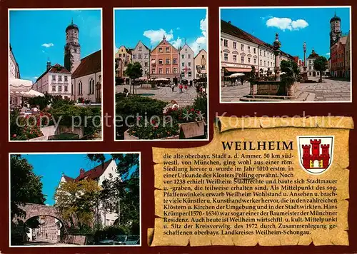 AK / Ansichtskarte Weilheim_Oberbayern Kirche Marktplatz Brunnen Tor Weilheim Oberbayern