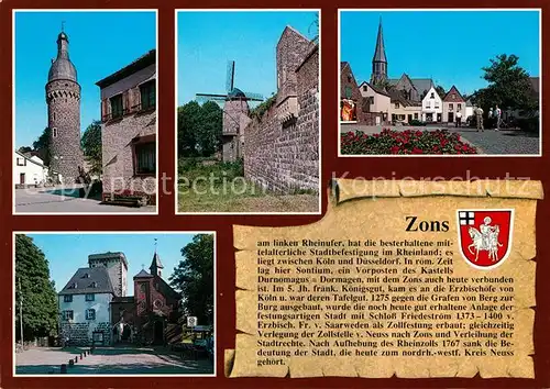 AK / Ansichtskarte Zons Jueddeturm Muehlenturm und Stadtmauer Schloss Str und St Martinus Rheintor Zons