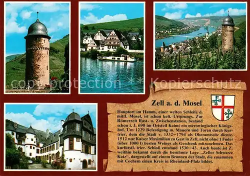 AK / Ansichtskarte Zell_Mosel Runder Turm Alte Fachwerkhaeuser Moselblick Kurfuerstl Schloss Zell_Mosel