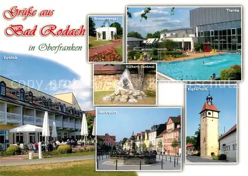 AK / Ansichtskarte Bad_Rodach Brunnentempel Therme Rueckert Denkmal Marktplatz Kupferturm Bad_Rodach