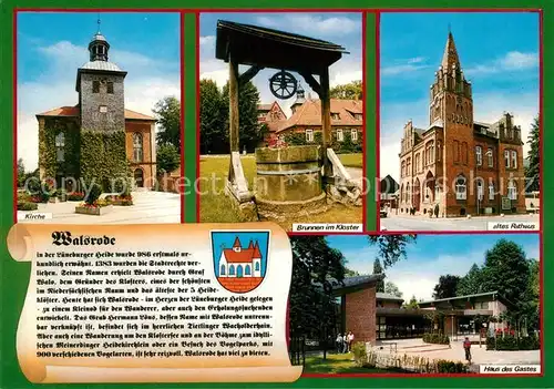 AK / Ansichtskarte Walsrode_Lueneburger_Heide Kirche Brunnen im Kloster Altes Rathaus Haus des Gastes Walsrode_Lueneburger_Heide