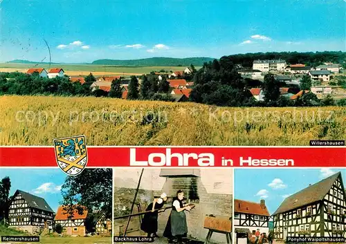 AK / Ansichtskarte Lohra Panorama Willershausen Reimershausen Backhaus Ponyhof Waipoltshausen Fachwerkhaus Lohra