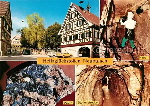 AK / Ansichtskarte Neubulach Hallaglueckstollen Hauer Azurit Stollenstrecke Neubulach