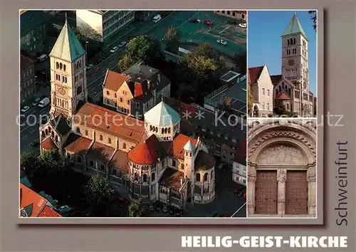 AK / Ansichtskarte Schweinfurt Katholische Pfarrkirche Heilig Geist Fliegeraufnahme Portal Schweinfurt