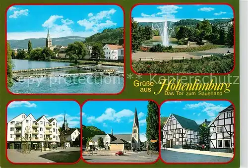 AK / Ansichtskarte Hohenlimburg Stauwehr Park Fontaene Marktplatz Kirche Fachwerkhaeuser Hohenlimburg