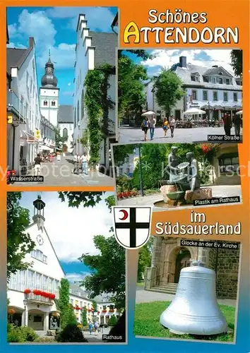 AK / Ansichtskarte Attendorn Wasserstr Koelner Str Rathaus Plastik Glocke an der Ev Kirche Attendorn