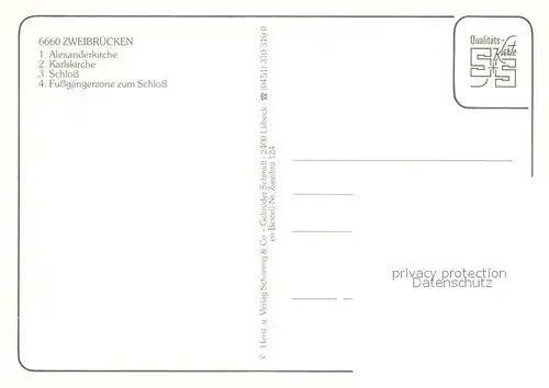 AK / Ansichtskarte Zweibruecken_Pfalz Alexanderkirche Karlskirche Schloss Fussgaengerzone Zweibruecken Pfalz