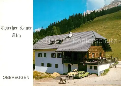 AK / Ansichtskarte Obereggen_Suedtirol Epircher Laner Alm  Obereggen Suedtirol
