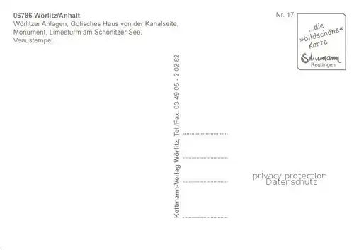 AK / Ansichtskarte Woerlitz Woerlitzer Anlagen Gotisches Haus Monument Limesturm Schoenitzer See Venustempel Woerlitz