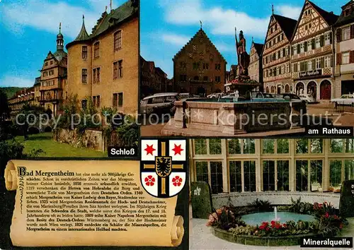 AK / Ansichtskarte Bad_Mergentheim Schloss Brunnen Marktplatz Rathaus Mineralquelle Chronik Wappen Bad_Mergentheim