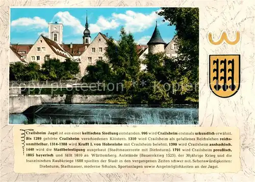 AK / Ansichtskarte Crailsheim Ortsmotiv mit Jagst Wehr Chronik Wappen Crailsheim