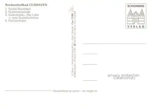 AK / Ansichtskarte Cuxhaven_Nordseebad Schloss Ritzebuettel Nordersteinstrasse Gedenkstaette Alte Liebe Neue Seebaederbruecke Fischereihafen Cuxhaven_Nordseebad