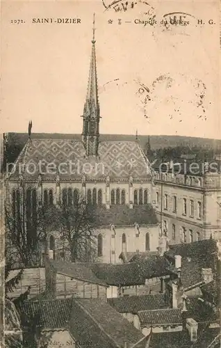 AK / Ansichtskarte Saint Dizier_Haute Marne Chapelle du College Saint Dizier Haute Marne