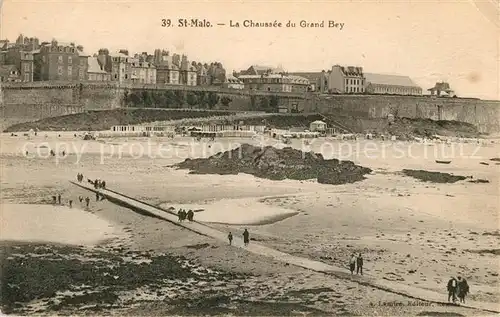 AK / Ansichtskarte Saint Malo_Ille et Vilaine_Bretagne La Chaussee du Grand Bey Saint Malo_Ille et Vilaine