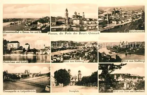 AK / Ansichtskarte Passau Zusammenfluss von Donau Inn und Ilz Panorama Niederhaus Ilzstadt Kuehbergblick Stadtbergblick Luitpoldbruecke Domplatz Dom und Oberhaus Passau