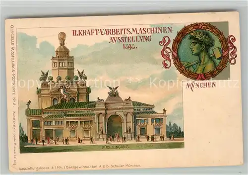 AK / Ansichtskarte Muenchen II. Kraft und Arbeitsmaschinen Ausstellung 1898 Offizielle Ausstellungspostkarte Muenchen