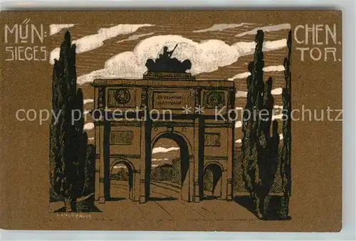 AK / Ansichtskarte Muenchen Siegestor Kuenstlerkarte Muenchen
