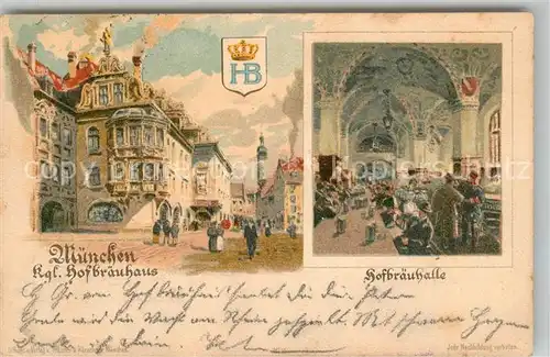 AK / Ansichtskarte Muenchen Koenigliches Hofbraeuhaus Hofbraeuhalle Muenchen