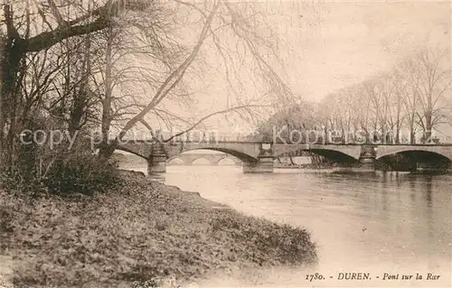 AK / Ansichtskarte Dueren_Rheinland Pont sur la Roer Dueren_Rheinland