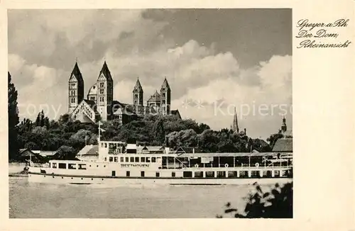 AK / Ansichtskarte Speyer_Rhein Dom mit Rheindampfer Beethoven Speyer Rhein
