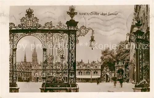 AK / Ansichtskarte Nancy_Lothringen Grilles Jean Lamour Nancy Lothringen