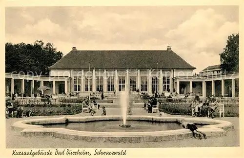 AK / Ansichtskarte Bad_Duerrheim Kursaalgebaeude Fontaene Bad_Duerrheim