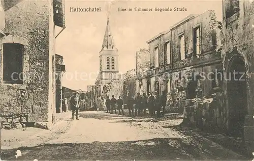 AK / Ansichtskarte Hattonchatel Eine in Truemmer liegende Strasse Kirche 1. Weltkrieg Hattonchatel