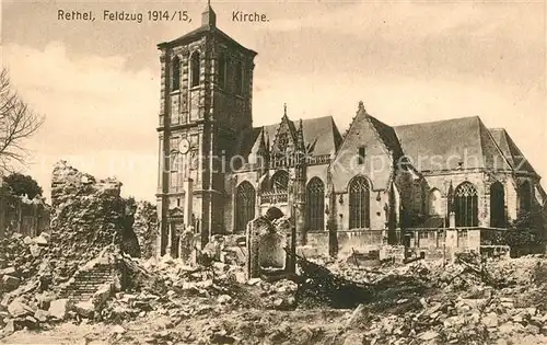 AK / Ansichtskarte Rethel_Ardennes Feldzug 1914 15 Kirche Truemmer Kriegsschauplatz 1. Weltkrieg Rethel Ardennes