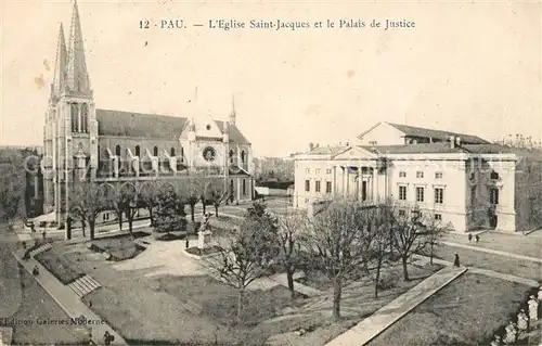 AK / Ansichtskarte Pau Eglise Saint Jacques et Palais de Justice Pau