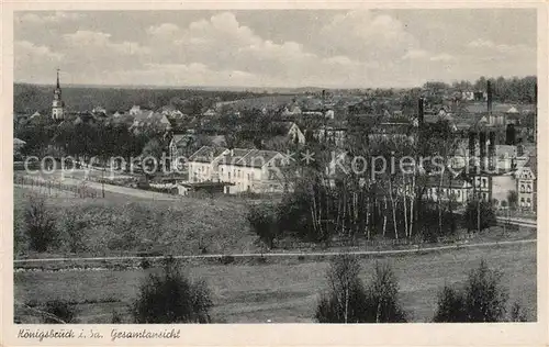 AK / Ansichtskarte Koenigsbrueck Gesamtansicht Koenigsbrueck