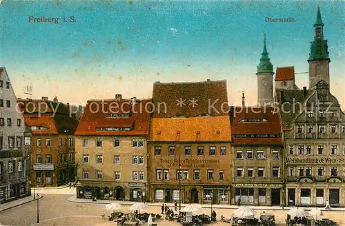 AK / Ansichtskarte Freiberg_Sachsen Obermarkt Freiberg Sachsen