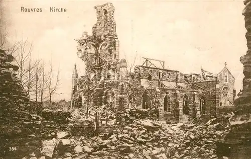 AK / Ansichtskarte Rouvres en Woevre Zerstoerte Kirche Ruinen Truemmer 1. Weltkrieg Rouvres en Woevre