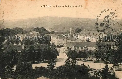 AK / Ansichtskarte Verdun_Meuse Place de la Roche citadelle Verdun Meuse