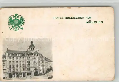 AK / Ansichtskarte Muenchen Hotel Russischer Hof Wappen Muenchen