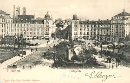 AK / Ansichtskarte Muenchen Karlsplatz Muenchen