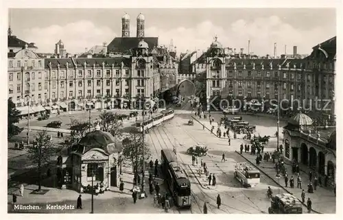 AK / Ansichtskarte Strassenbahn Muenchen Karlsplatz  Strassenbahn