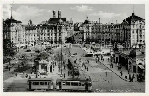 AK / Ansichtskarte Strassenbahn Muenchen Karlsplatzrondell Strassenbahn