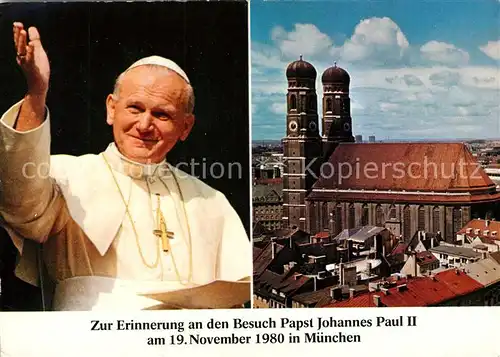 AK / Ansichtskarte Papst Johannes Paul II Besuch Muenchen Frauenkirche Papst