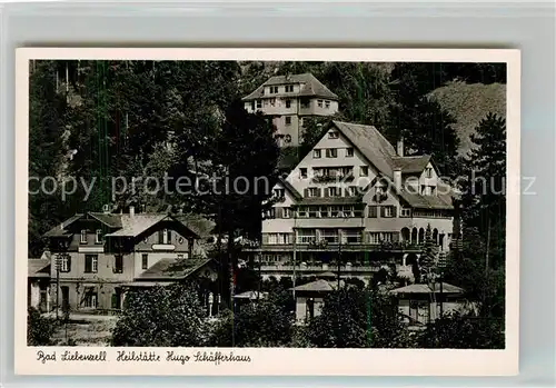 AK / Ansichtskarte Bad_Liebenzell Heilstaette Hugo Schaeffer Haus Kurort im Schwarzwald Bad_Liebenzell