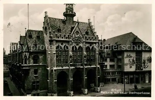 AK / Ansichtskarte Erfurt Rathaus mit neuer Stadtsparkasse Erfurt