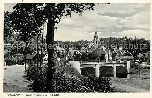 AK / Ansichtskarte Schwandorf Neue Naabbruecke Stadt Schwandorf