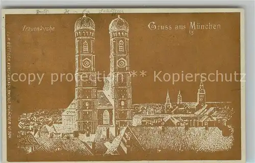 AK / Ansichtskarte Muenchen Frauenkirche K?nstlerkarte / Muenchen