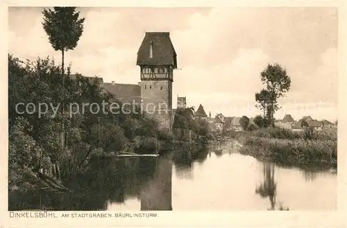 AK / Ansichtskarte Dinkelsbuehl Stadtgraben Baeurlinsturm Dinkelsbuehl