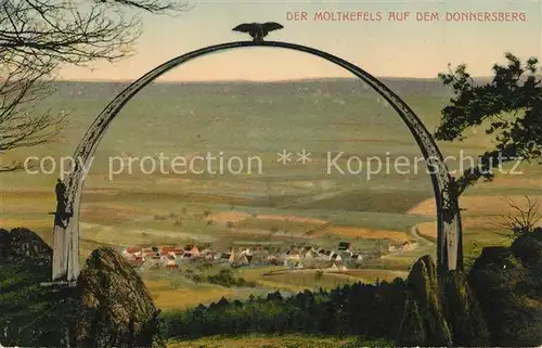 AK / Ansichtskarte Donnersberg Moltkefels Adlerbogen Denkmal Blick ins Tal Donnersberg