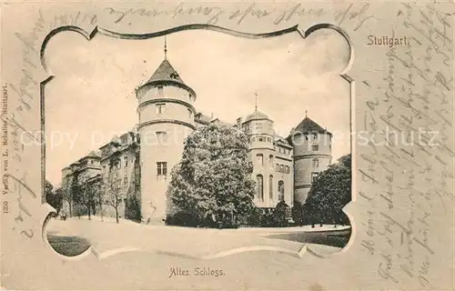 AK / Ansichtskarte Stuttgart Altes Schloss Stuttgart