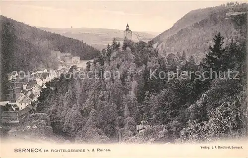 AK / Ansichtskarte Berneck_Fichtelgebirge Ruinen Panorama Berneck Fichtelgebirge