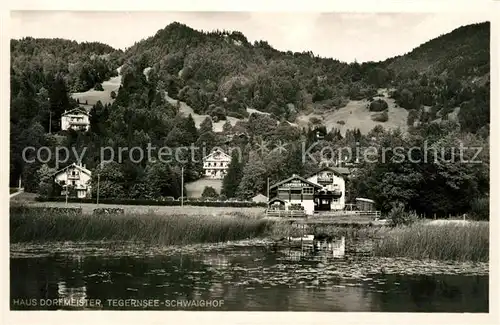 AK / Ansichtskarte Tegernsee Haus Dorfmeister Schwaighof Tegernsee