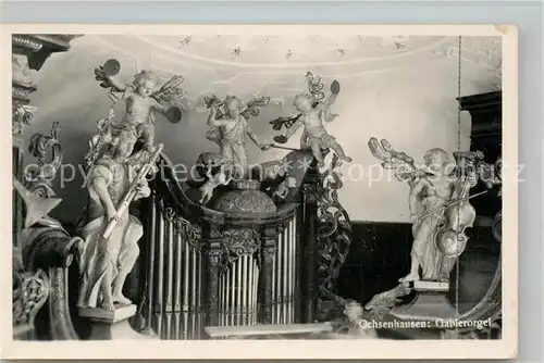 AK / Ansichtskarte Ochsenhausen Gablerorgel Ochsenhausen