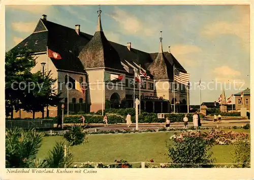 AK / Ansichtskarte Westerland_Sylt Kurhaus Casino Westerland_Sylt